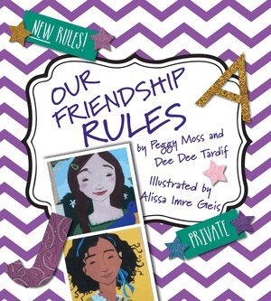 Peggy Moss - Our Friendship Rules, Häftad