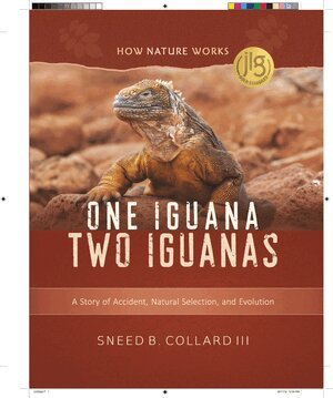Sneed B. Collard III - One Iguana, Two Iguanas, Inbunden