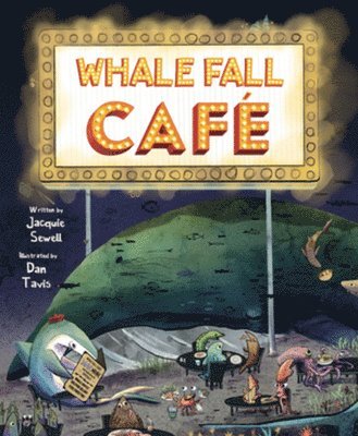 Jacquie Sewell - Whale Fall Café, Häftad