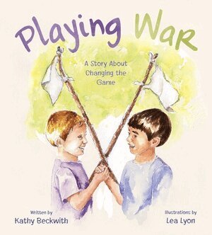 Kathy Beckwith - Playing War, Häftad