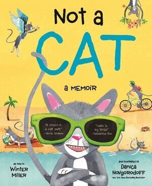Winter Miller - Not a Cat, Inbunden