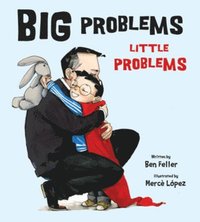 bokomslag Big Problems, Little Problems