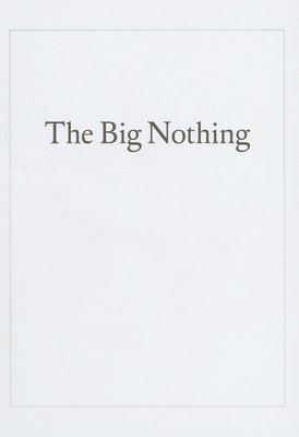 The Big Nothing 1