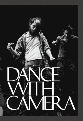 Jenelle Porter - Dance with Camera, Häftad