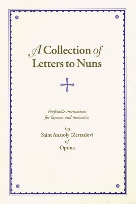 bokomslag A Collection of Letters to Nuns