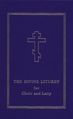 bokomslag The Divine Liturgy