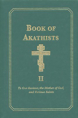 Book of Akathists Volume II 1