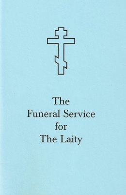 The Funeral Service for the Laity 1
