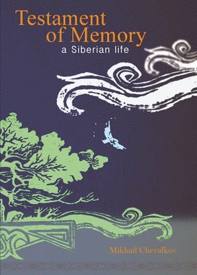 Mikhail Chevalkov, John Warden - Testament of Memory, Häftad