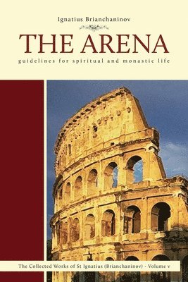 Ignatius Brianchaninov, Kallistos Ware - Arena, Häftad