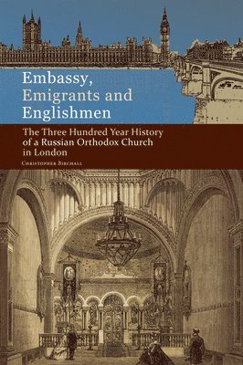bokomslag Embassy, Emigrants and Englishmen