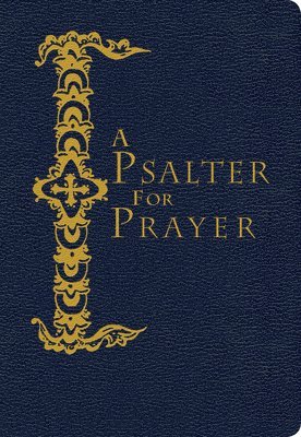 bokomslag A Psalter for Prayer