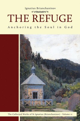 Ignatius Brianchaninov, Nicholas Kotar - Refuge, Häftad