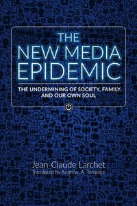 bokomslag The New Media Epidemic