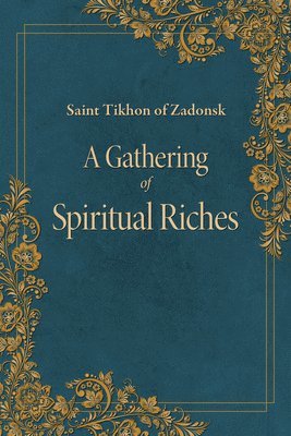 bokomslag A Gathering of Spiritual Riches