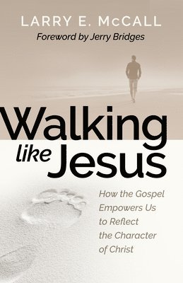 bokomslag Walking Like Jesus