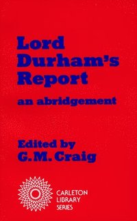 bokomslag Lord Durham's Report