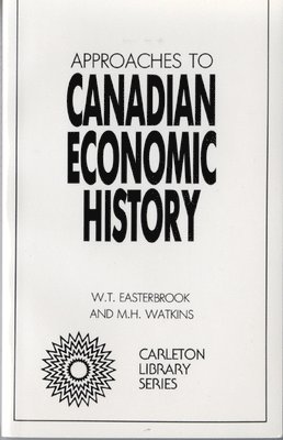 Approaches to Canadian Economic History 1