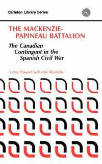 bokomslag The MacKenzie-Papineau Battalion