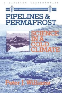 bokomslag Pipelines and Permafrost