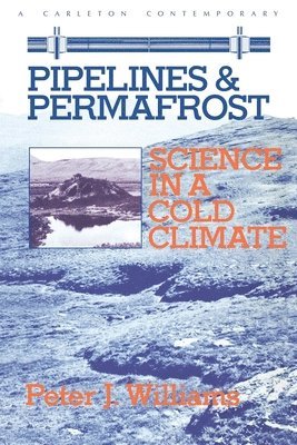 Pipelines and Permafrost