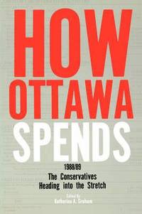 bokomslag How Ottawa Spends, 1988-1989