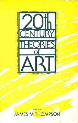 Twentieth-Century Theories of Art 1