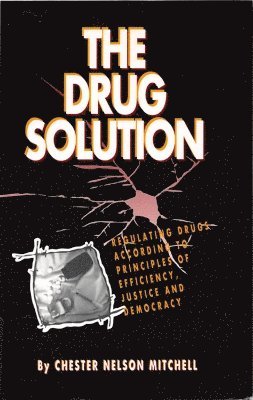 bokomslag The Drug Solution