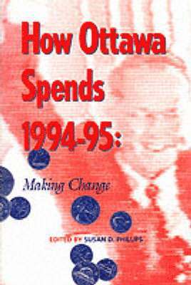 How Ottawa Spends, 1994-1995 1