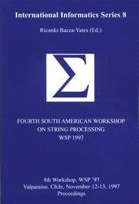 bokomslag Fourth South American Workshop on String Processing (WSP 1997): Volume 8