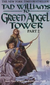 bokomslag To Green Angel Tower (Part 2)