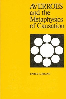 bokomslag Averroes and the Metaphysics of Causation