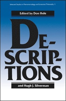 Don Ihde, Hugh J. Silverman - Descriptions, Häftad