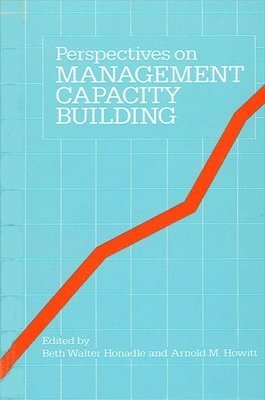 Perspectives on Management Capacity Building 1