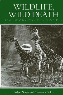 Rodger Yeager, Norman N. Miller - Wildlife, Wild Death, Häftad
