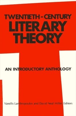 Vassilis Lambropoulos, David Neal Miller - Twentieth-Century Literary Theory, Häftad