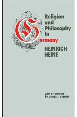 Heinrich Heine - Religion and Philosophy in Germany, Häftad