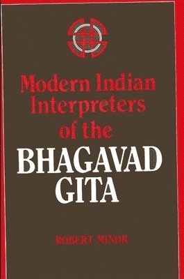 bokomslag Modern Indian Interpreters of the Bhagavad Gita