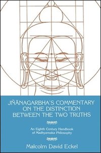 bokomslag Jnagarbha's Commentary on the Distinction Between the Two Truths