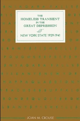 Joan M. Crouse - Homeless Transient in the Great Depression, Häftad