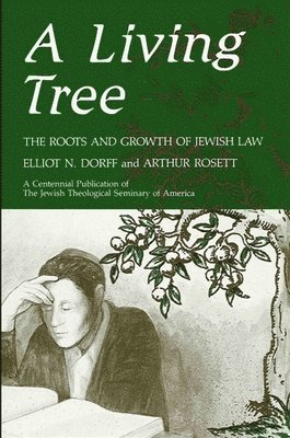 Elliot N. Dorff, Arthur Rossett - Living Tree, Häftad