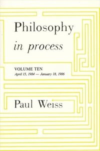 bokomslag Philosophy in Process: Vol. 10