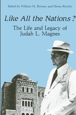 William M. Brinner, Moses Rischin, William M Brinner - Like All the Nations?, Häftad