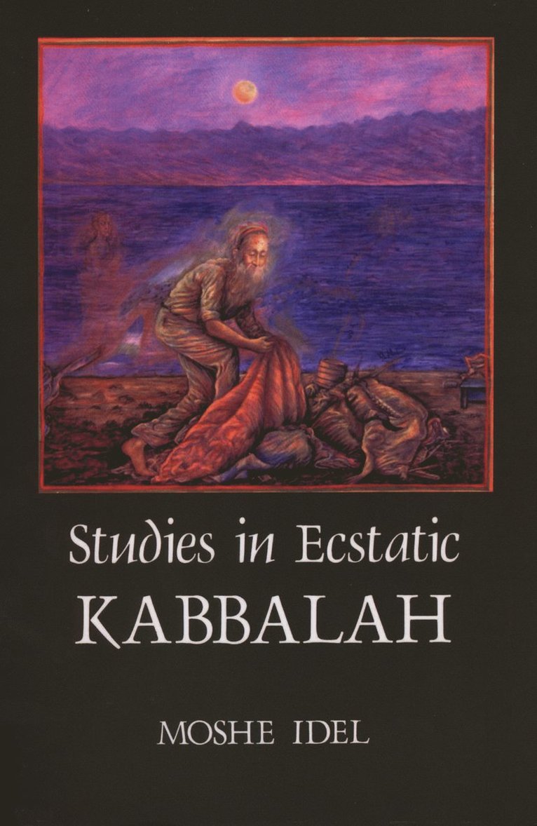 Studies in Ecstatic Kabbalah