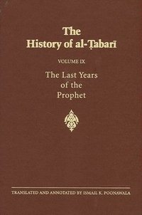 bokomslag History of Al-Tabari, vol. 9