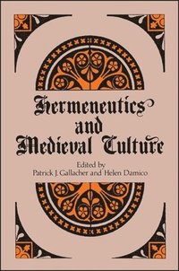 bokomslag Hermeneutics and Medieval Culture