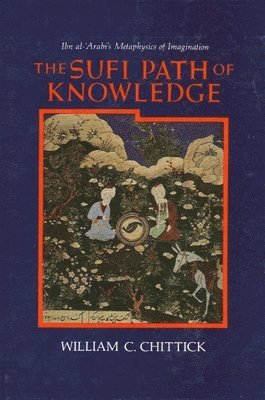 The Sufi Path of Knowledge 1