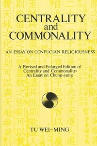 bokomslag Centrality and Commonality