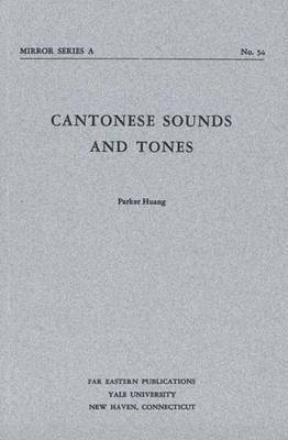 Cantonese Sounds and Tones 1