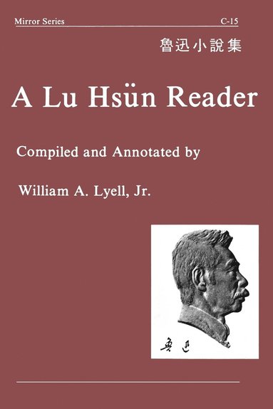 bokomslag A Lu Hsun Reader
